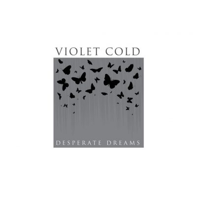 VIOLET COLD . Desperate Dreams // Digipack - PEST PRODUCTIONS