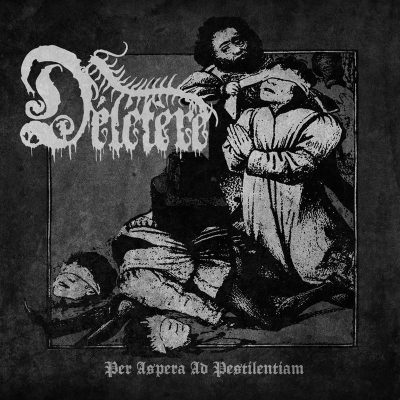 Délétère - Per Aspera Ad Pestilentia // CD EP