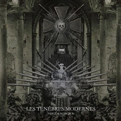Neige et Noirceur - Les Ténèbres Modernes // CD