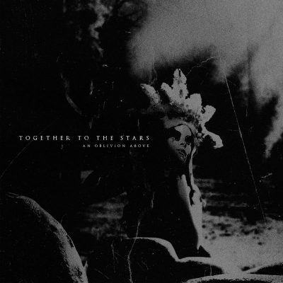 Together To The Stars - An Oblivion Above // Digipack