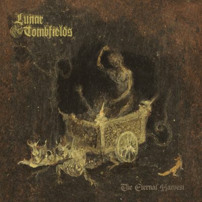 Lunar Tombfields - The Eternal Harvest // LP