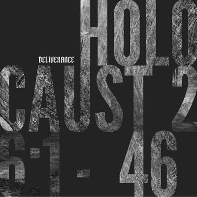 Deliverance - Holocaust 26:1-46 // Digipack