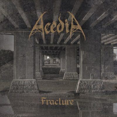 Acédia - Fracture // Digipack