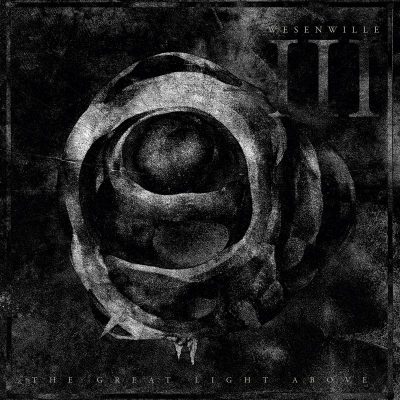 Wesenwille - III: The Great Light Above // LP