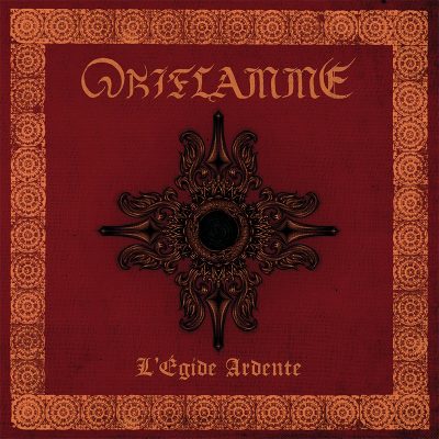 Oriflamme - L’Égide ardente // CD