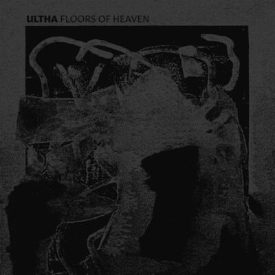 ULTHA - Floors of heaven // LP