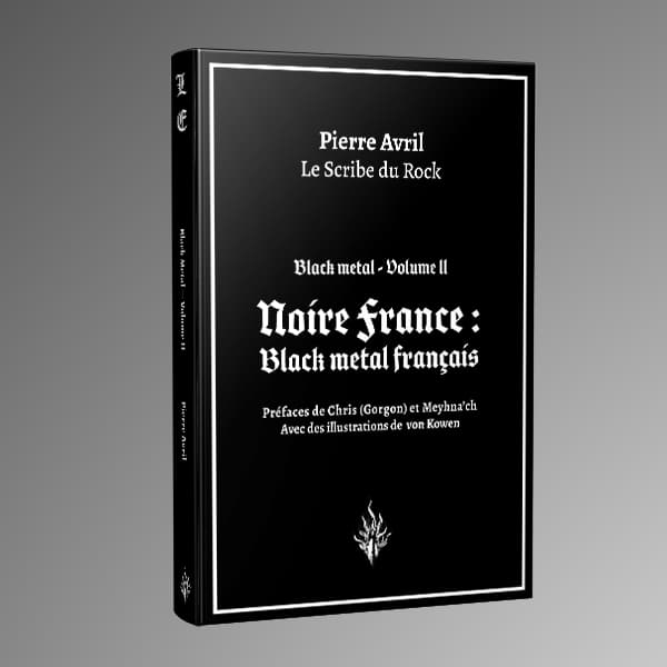 BLACK METAL VOLUME 2 : NOIRE FRANCE
