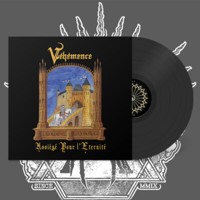 Véhémence - Assiégé pour l'Eternité // LP