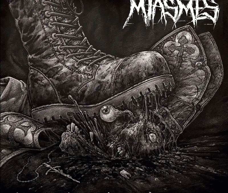 Miasmes – Violence, Blasphème et Pourriture