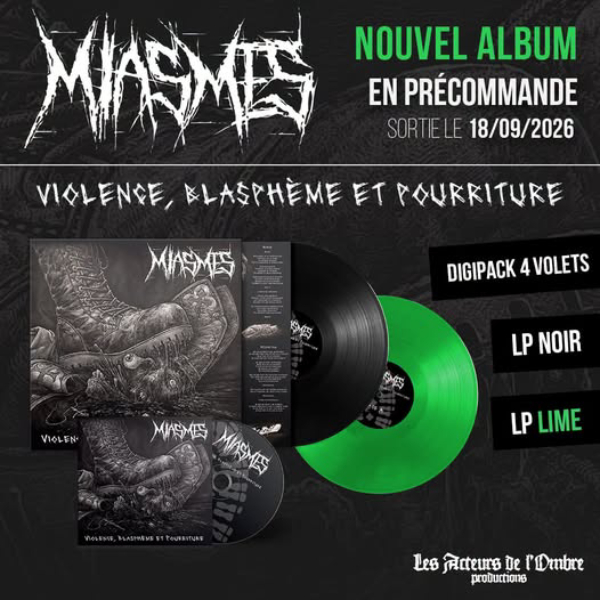 MIASMES – Violence, Blasphème et Pourriture – Précommande