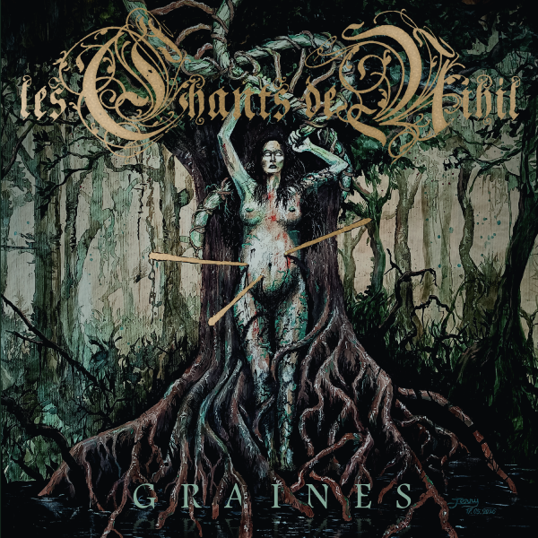 LES CHANTS DE NIHIL – Graines