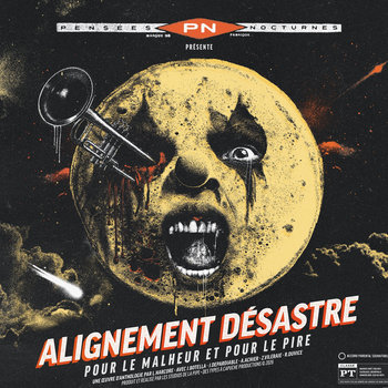 PENSEES NOCTURNES - Alignement Désastre // Digipack A5